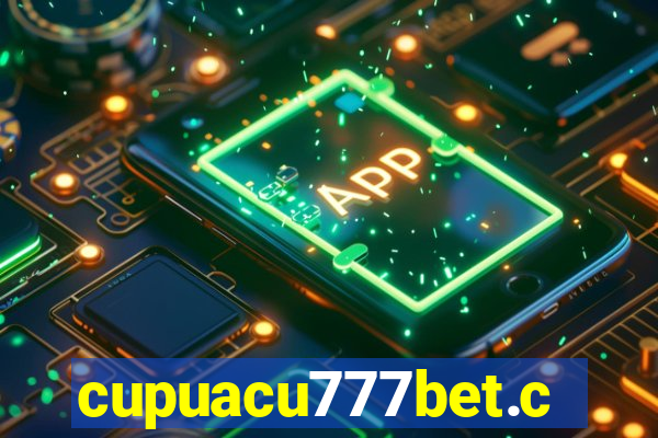 cupuacu777bet.com