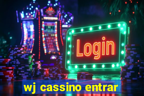 wj cassino entrar