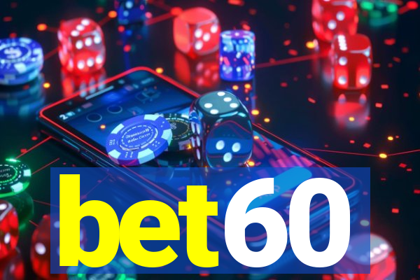 bet60