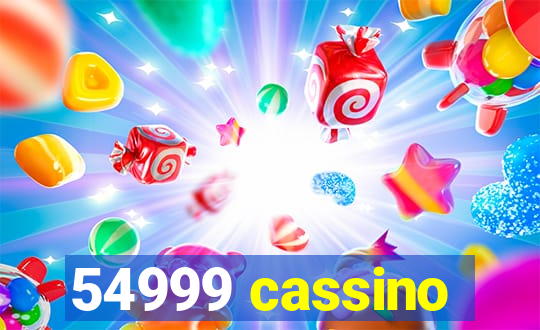 54999 cassino