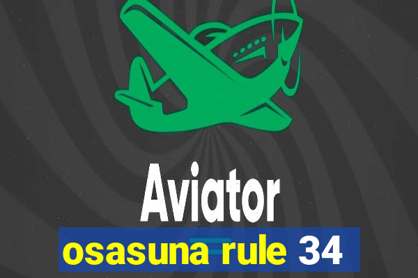 osasuna rule 34