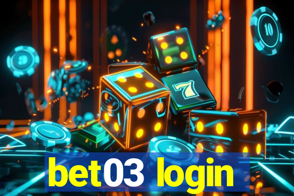 bet03 login