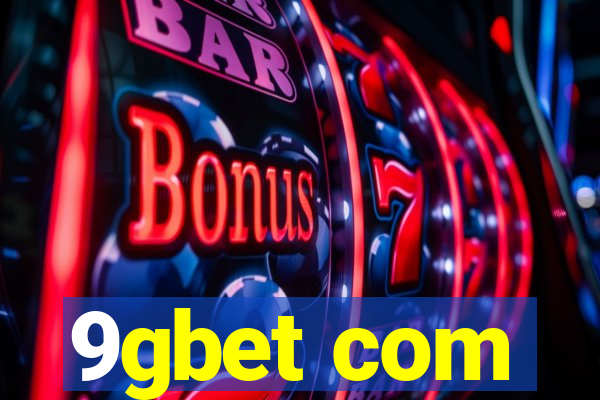 9gbet com