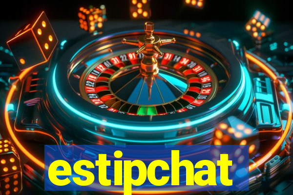 estipchat