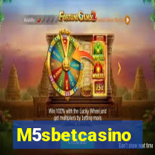 M5sbetcasino