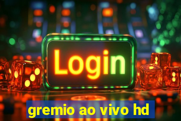 gremio ao vivo hd