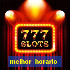 melhor horario fortune rabbit