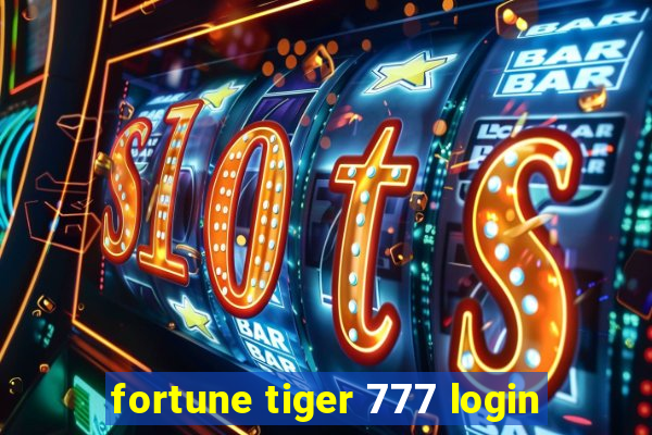 fortune tiger 777 login