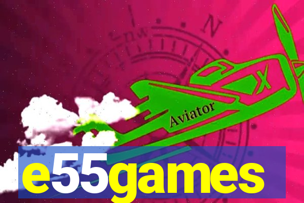 e55games