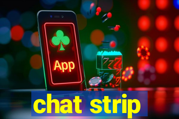 chat strip