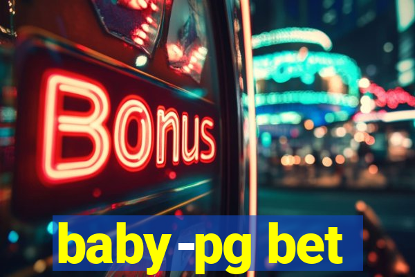 baby-pg bet