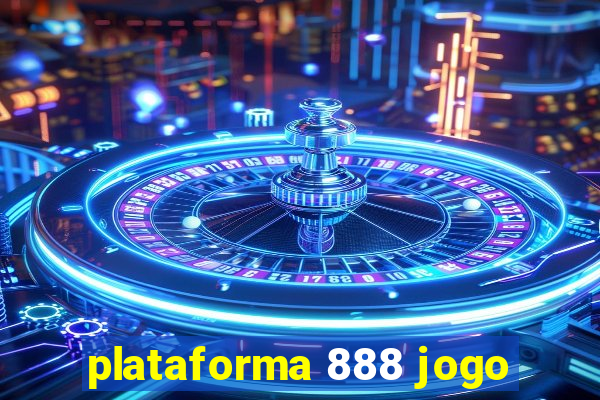 plataforma 888 jogo