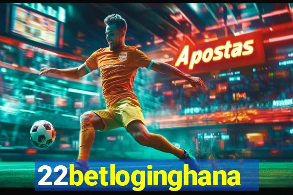 22betloginghana