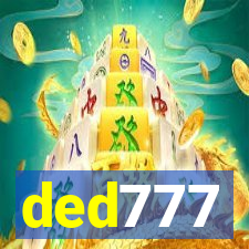 ded777