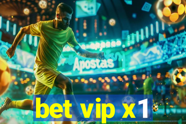 bet vip x1