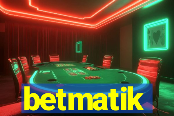 betmatik