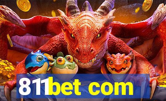 811bet com