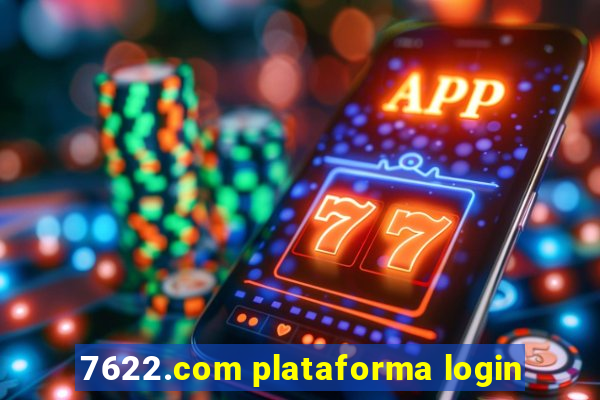 7622.com plataforma login