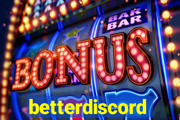 betterdiscord