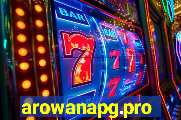 arowanapg.pro