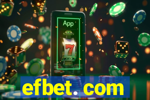 efbet. com