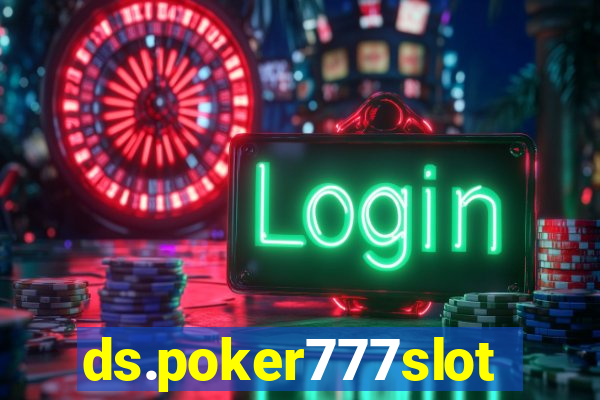 ds.poker777slots.com