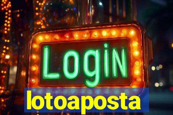 lotoaposta