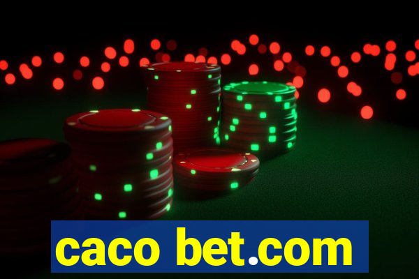 caco bet.com