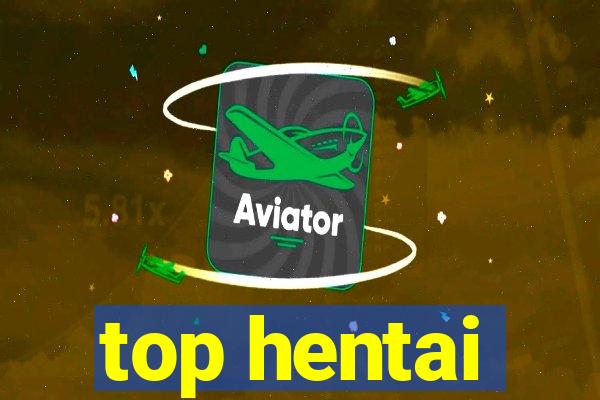 top hentai