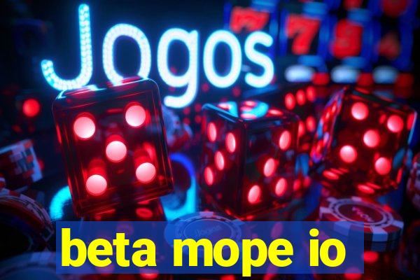 beta mope io