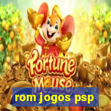 rom jogos psp