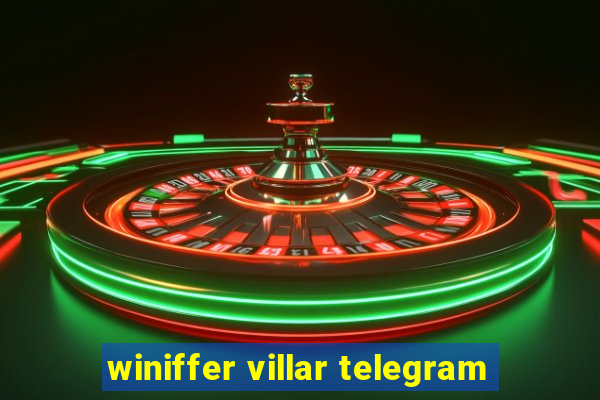 winiffer villar telegram