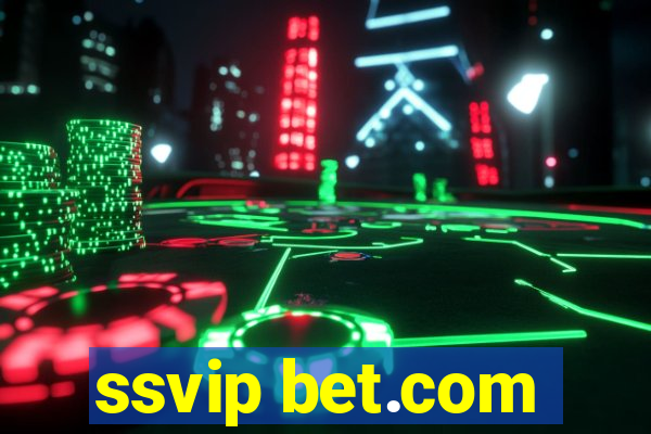 ssvip bet.com