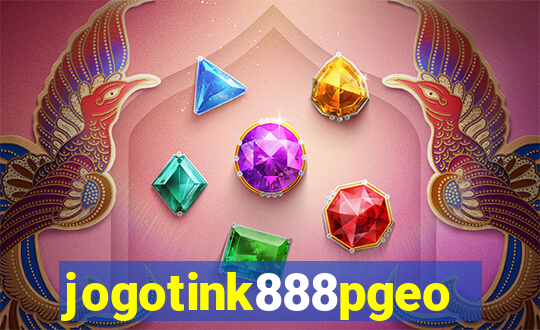 jogotink888pgeo