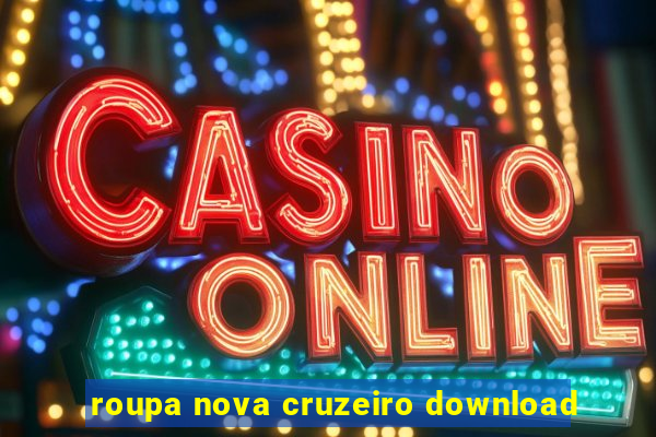 roupa nova cruzeiro download