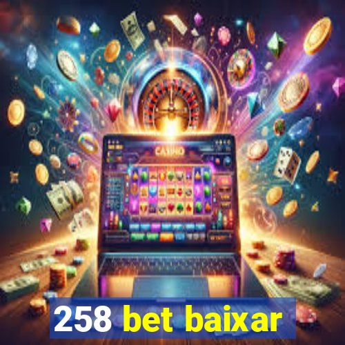 258 bet baixar