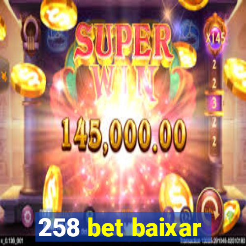 258 bet baixar