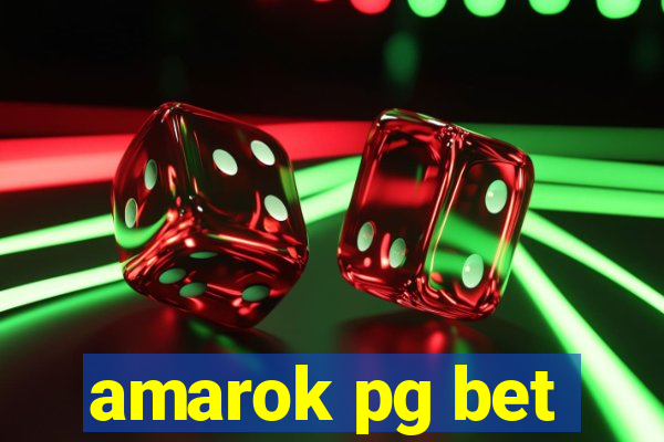 amarok pg bet