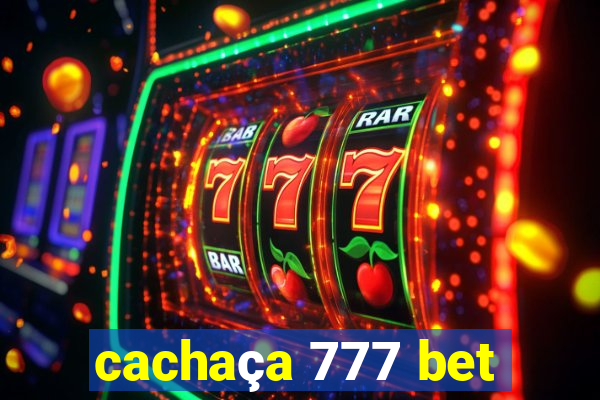 cachaça 777 bet