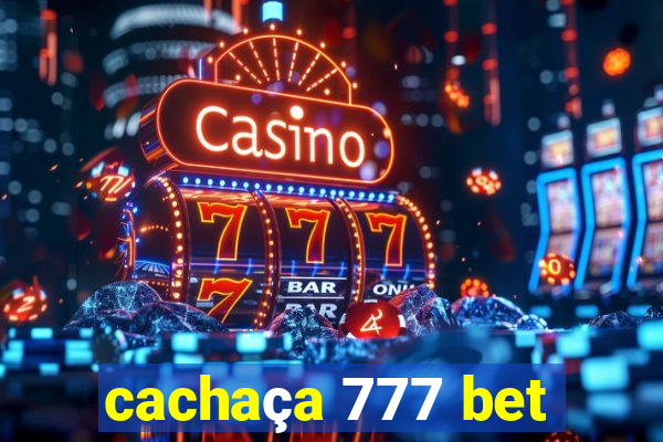 cachaça 777 bet