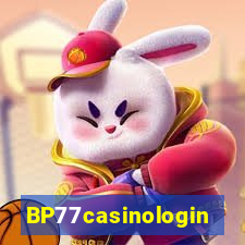 BP77casinologin