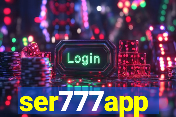 ser777app