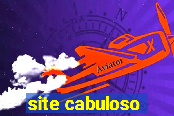 site cabuloso