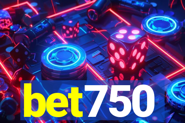 bet750