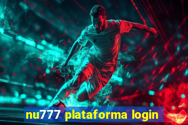 nu777 plataforma login