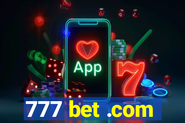 777 bet .com