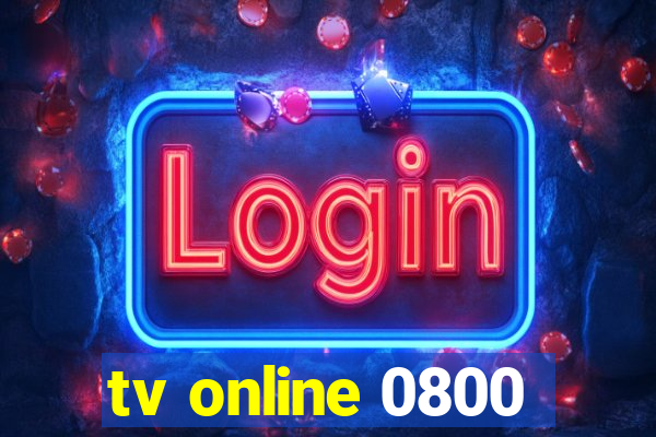 tv online 0800