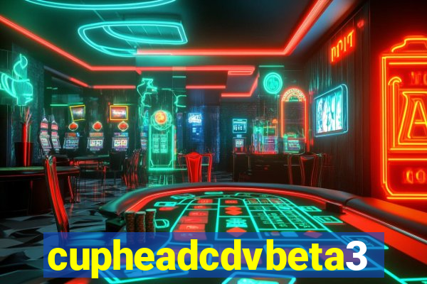 cupheadcdvbeta3