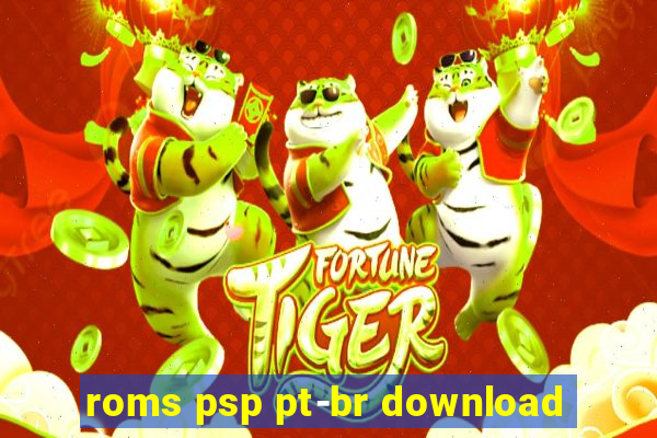 roms psp pt-br download