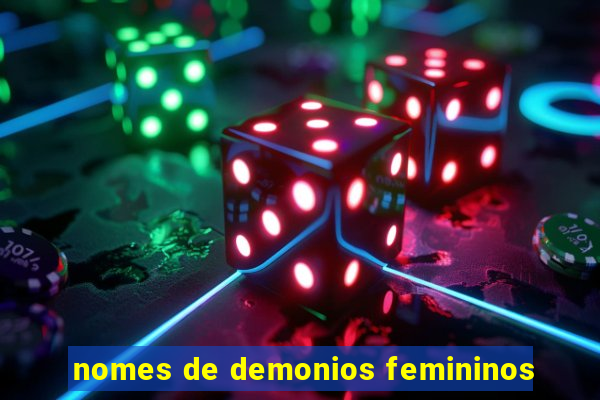 nomes de demonios femininos